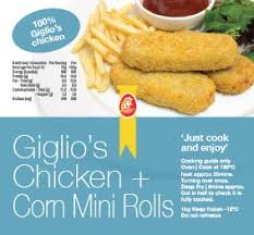 GIGLIO'S CHICKEN & CORN MINI ROLLS HANDCUT 1KG